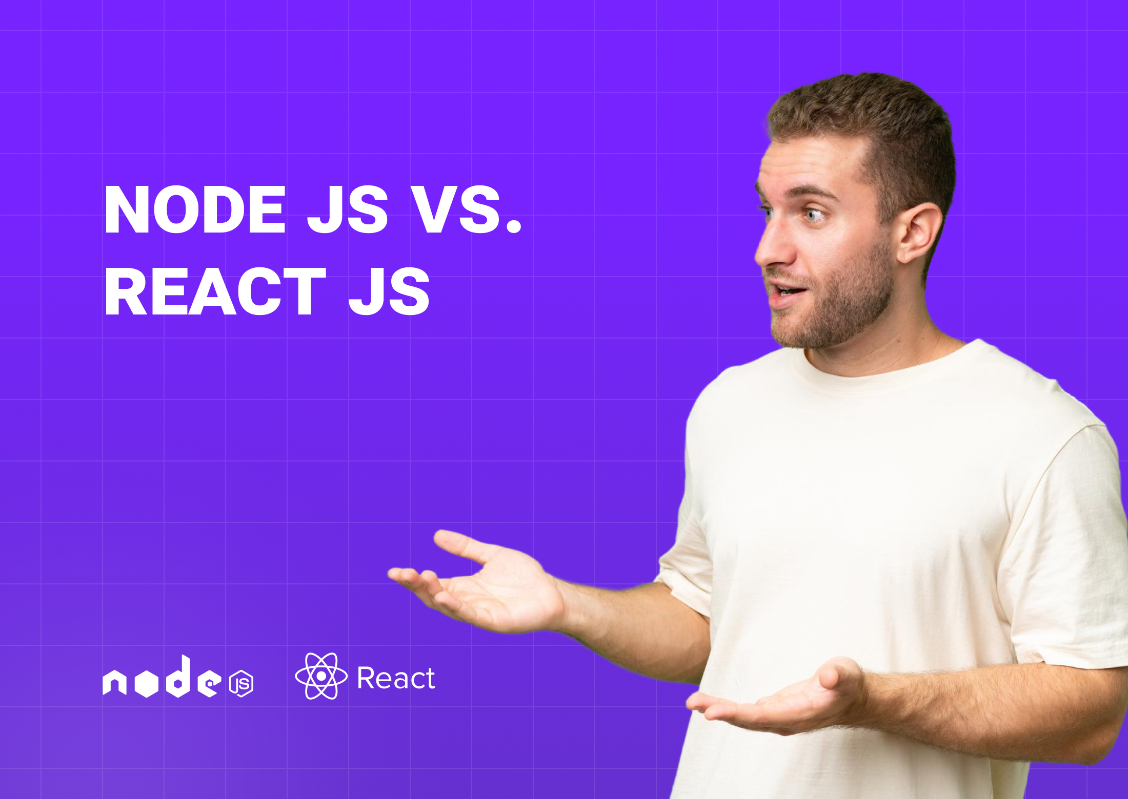 React.js vs Node.js: Which Framework Is Right for You? – Influize