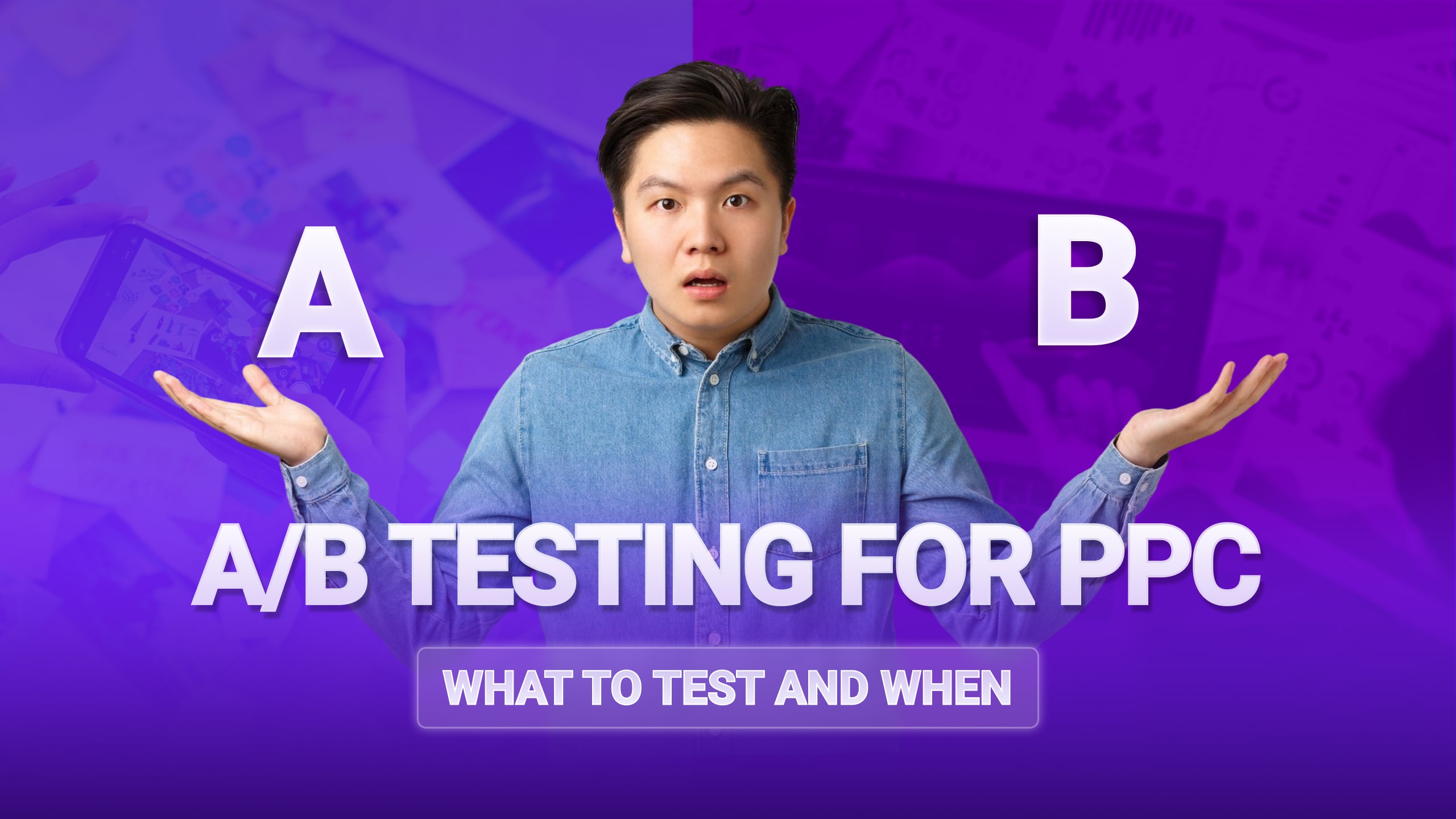 PPC A/B Testing: What to Test & How to Improve Conversions – Influize
