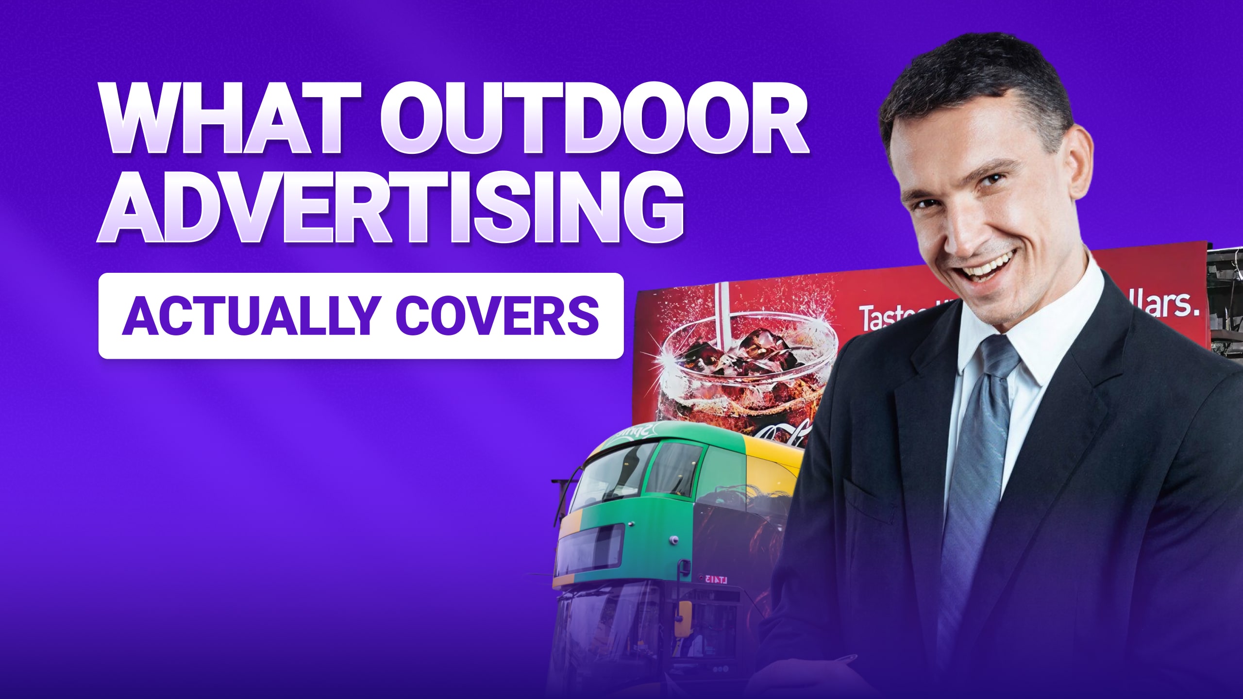 What Outdoor Advertising Covers – Influize